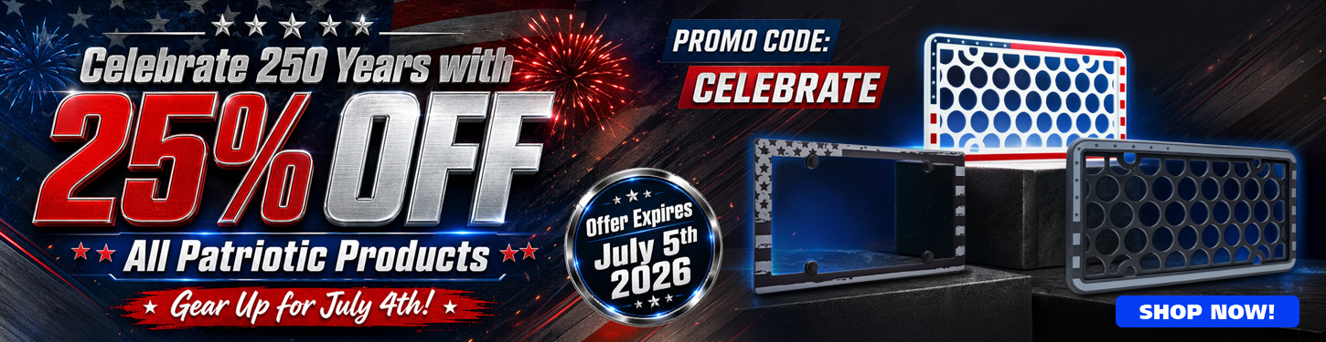 Celebrate America's 250th year anniversary this 4th of July displaying one of our many patriotic license plate frames and accessories! 25% off all patriotic items through July 5th!